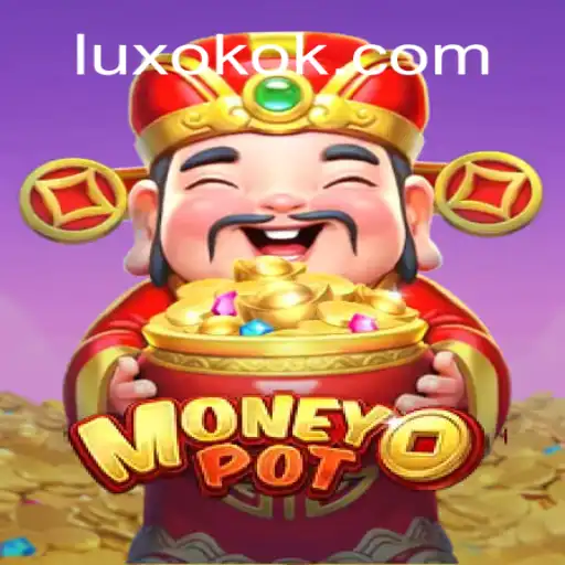 Explorando o Fascinante Mundo de MoneyPot: OKOK LUX e Suas Regras Inovadoras