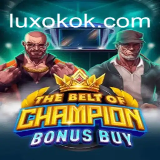 Descubra o Universo do Jogo TheBeltOfChampionBonusBuy Com OKOK LUX
